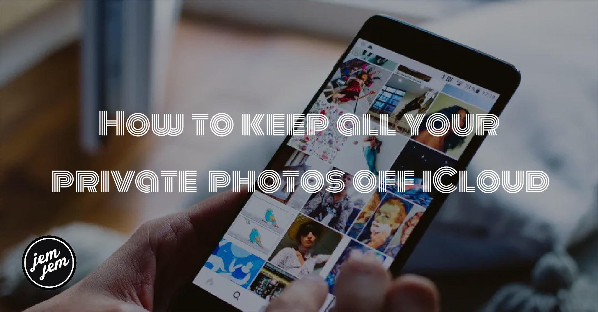 How to keep all your private photos off iCloud