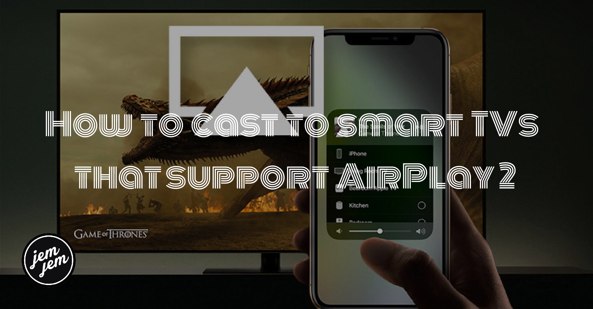 How to cast to smart TVs that support AirPlay 2.