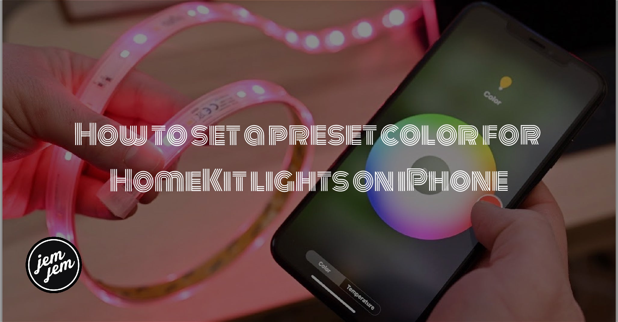 How to set a preset color for  HomeKit lights on iPhone