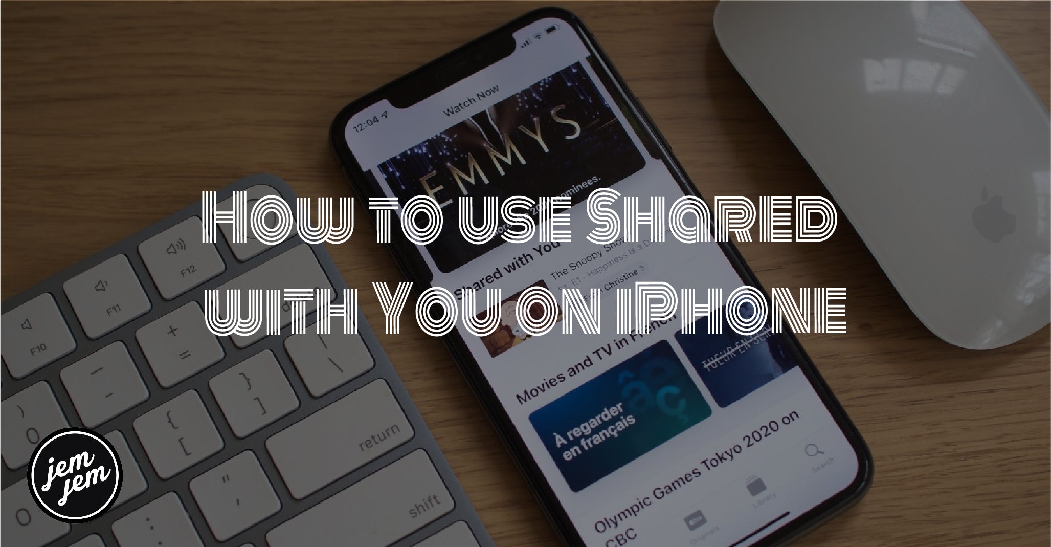 How to use Shared with You on iPhone