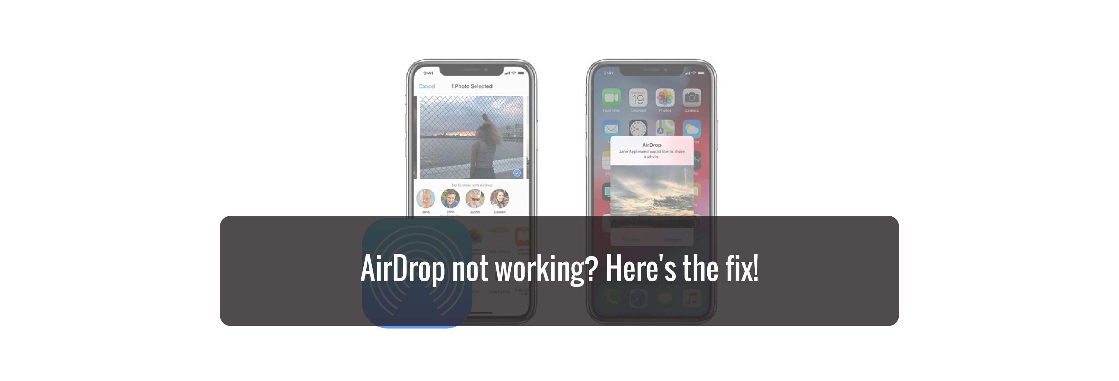 AirDrop not working? Here's the fix!