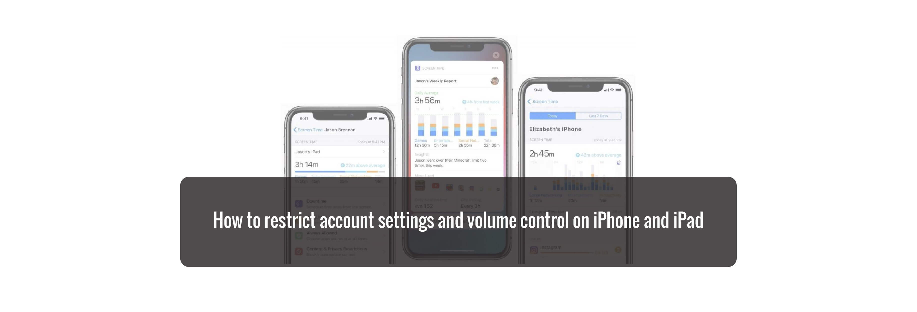 How to restrict account settings and volume control on iPhone and iPad