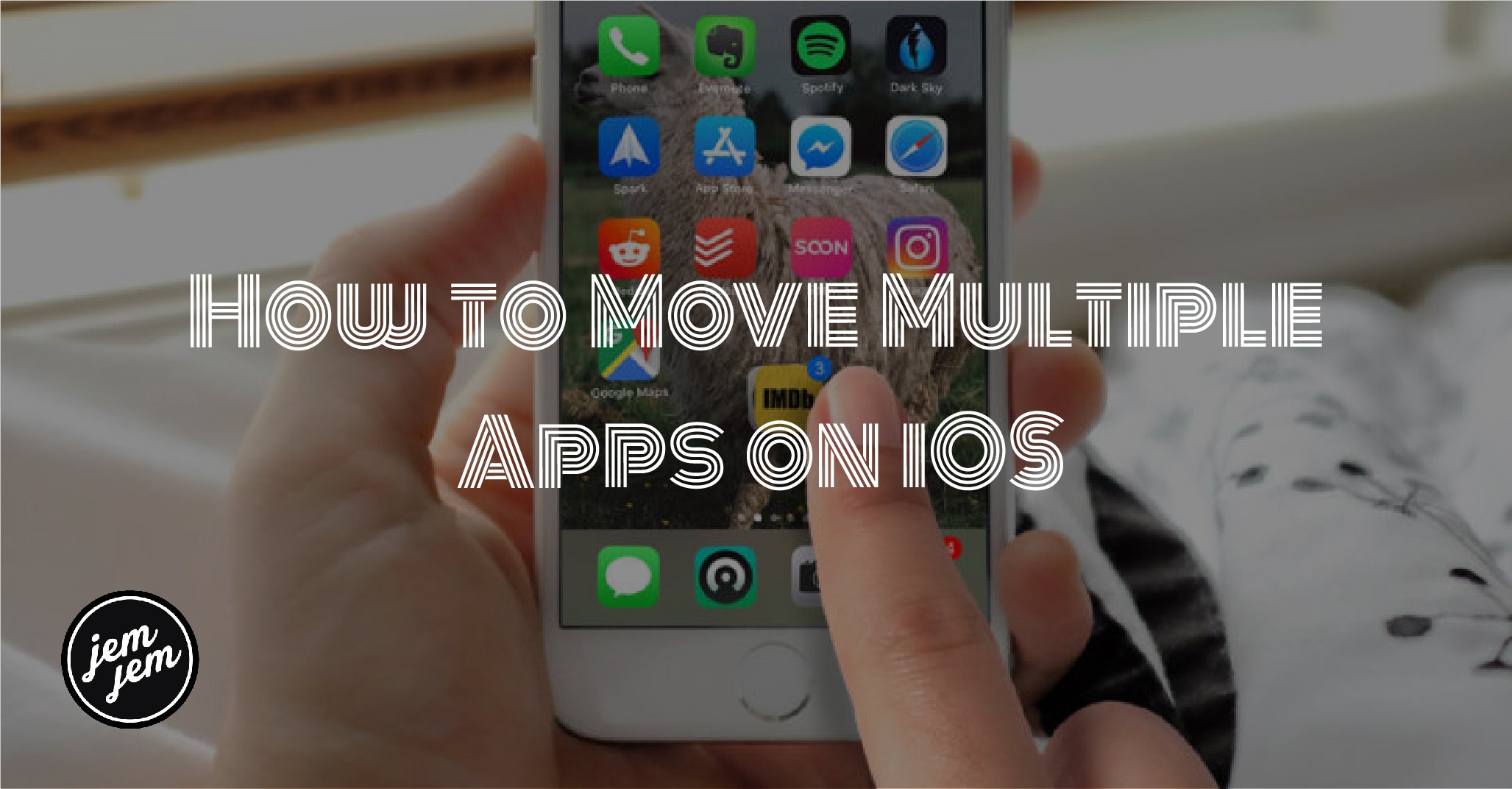 How to Move Multiple Apps on iOS