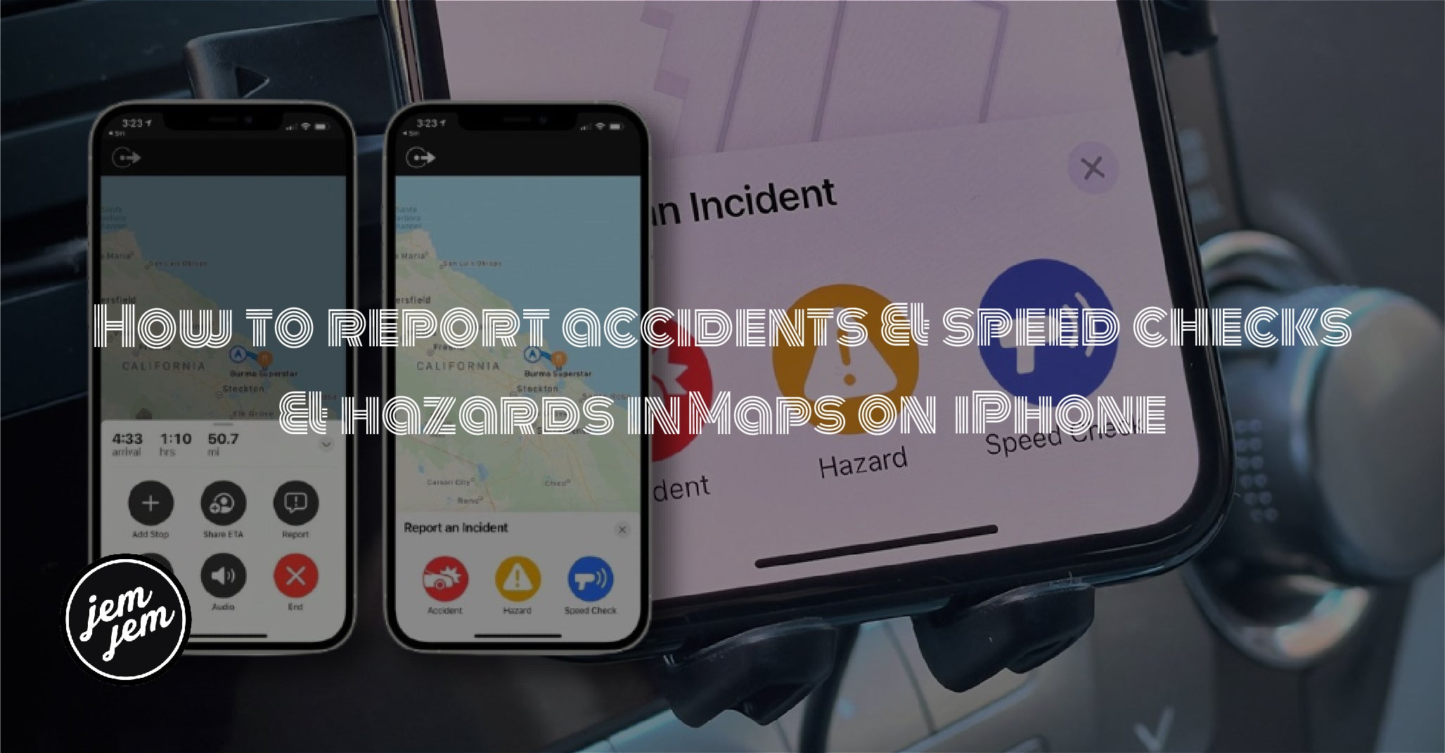 How to report accidents & speed checks & hazards in Maps on iPhone