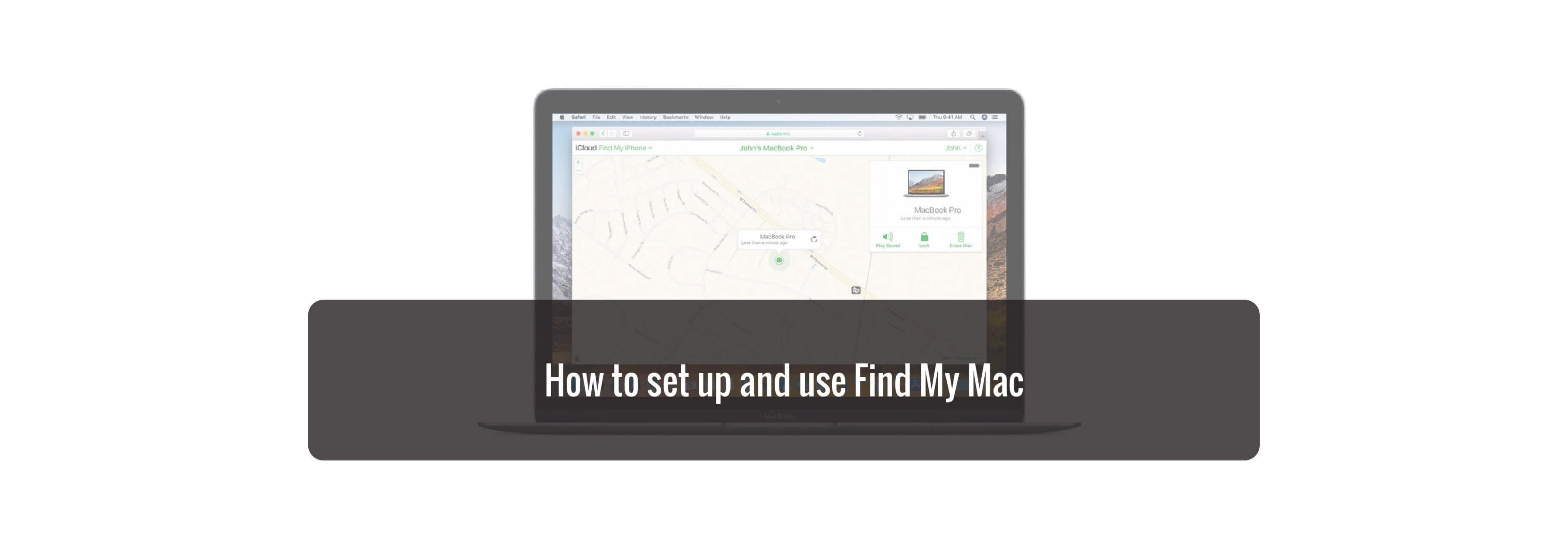 How to set up and use Find My Mac