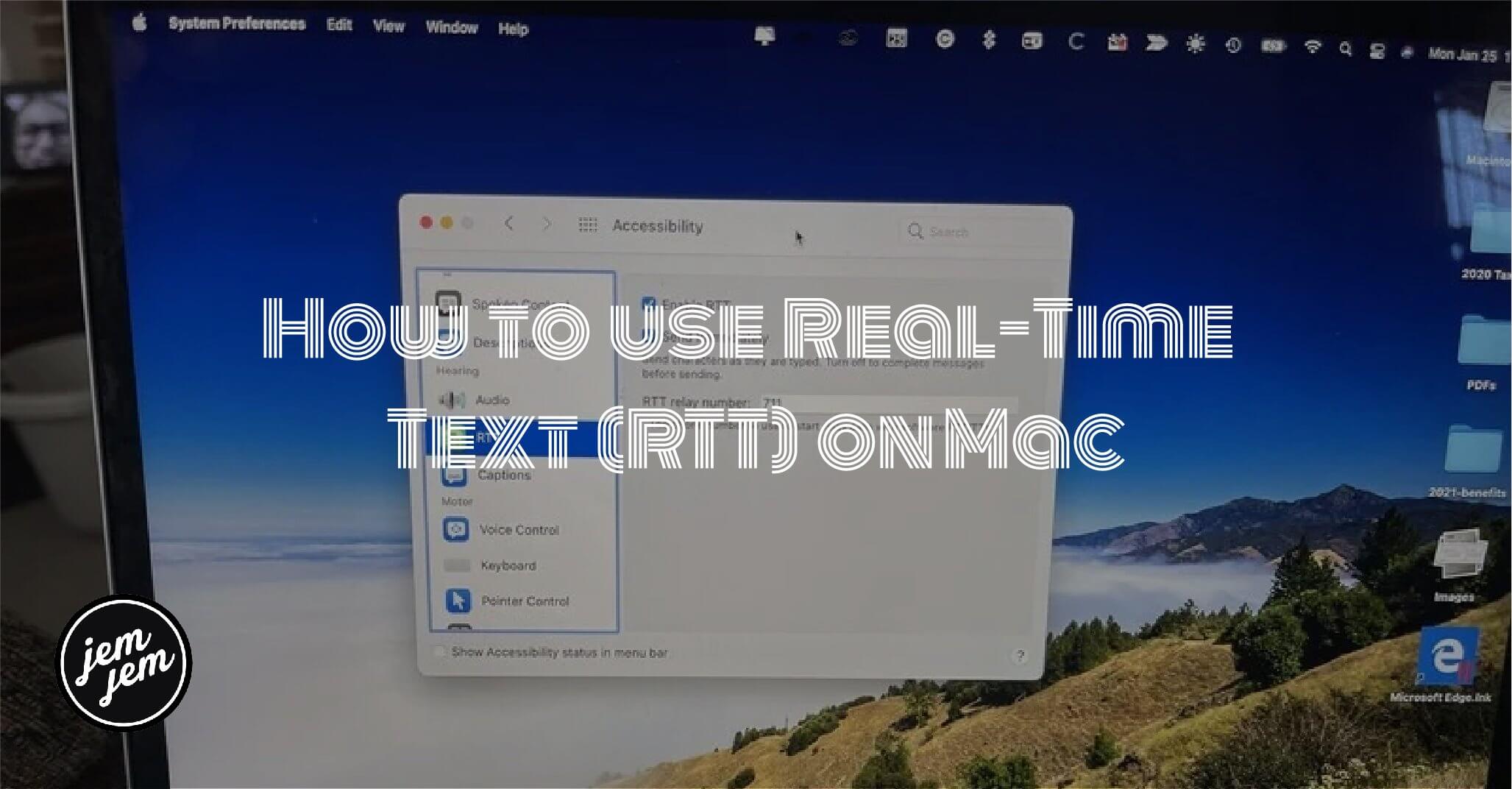 How to use Real-Time Text (RTT) on Mac