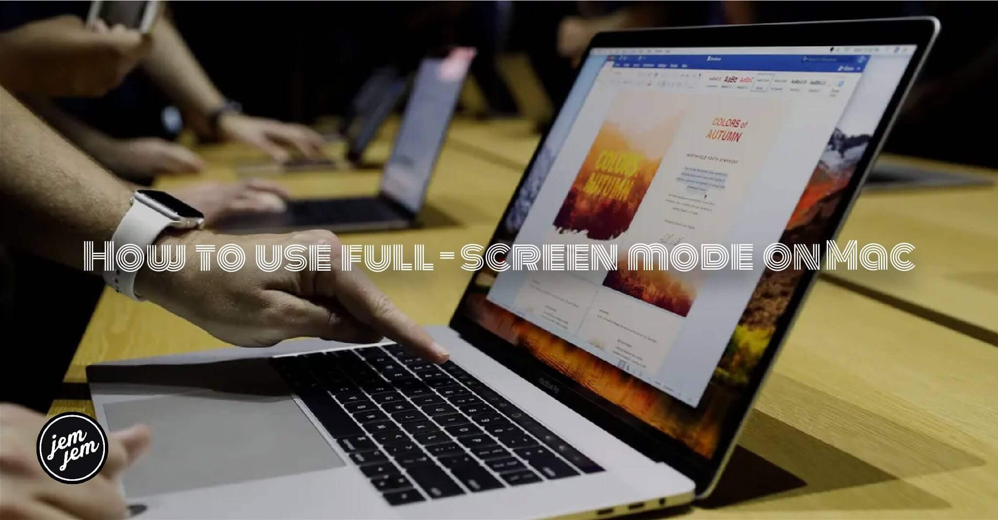 How to use full-screen mode on Mac