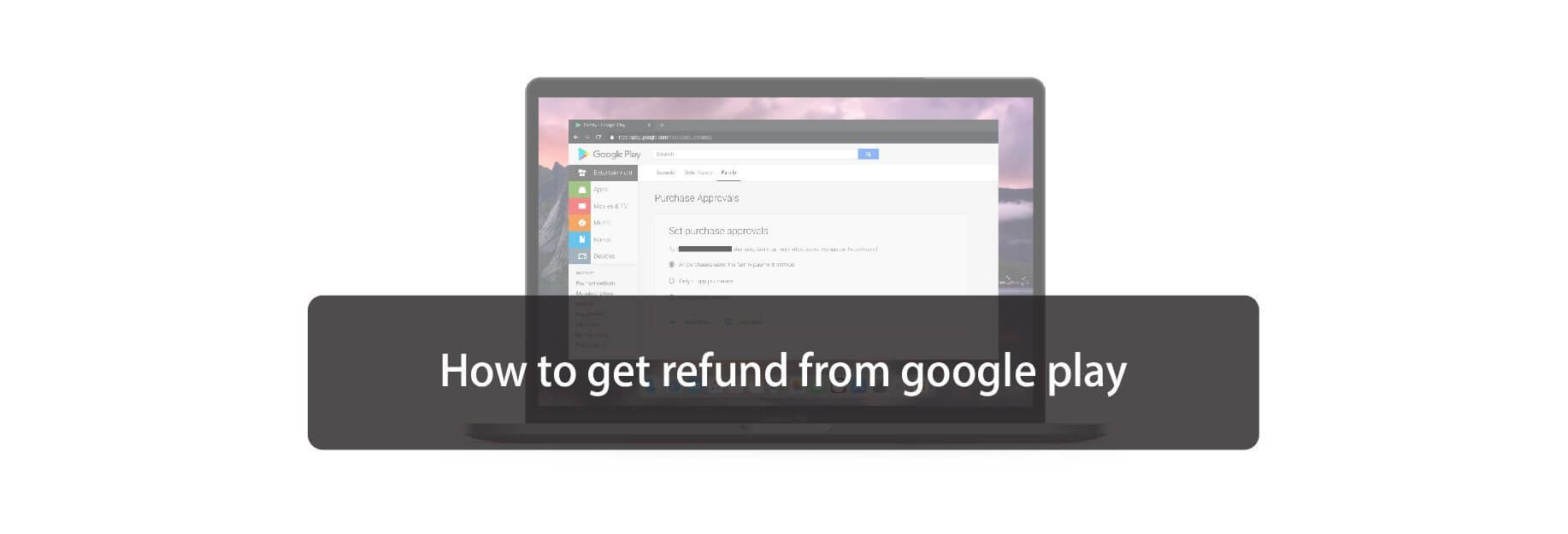 How to get refund from google play