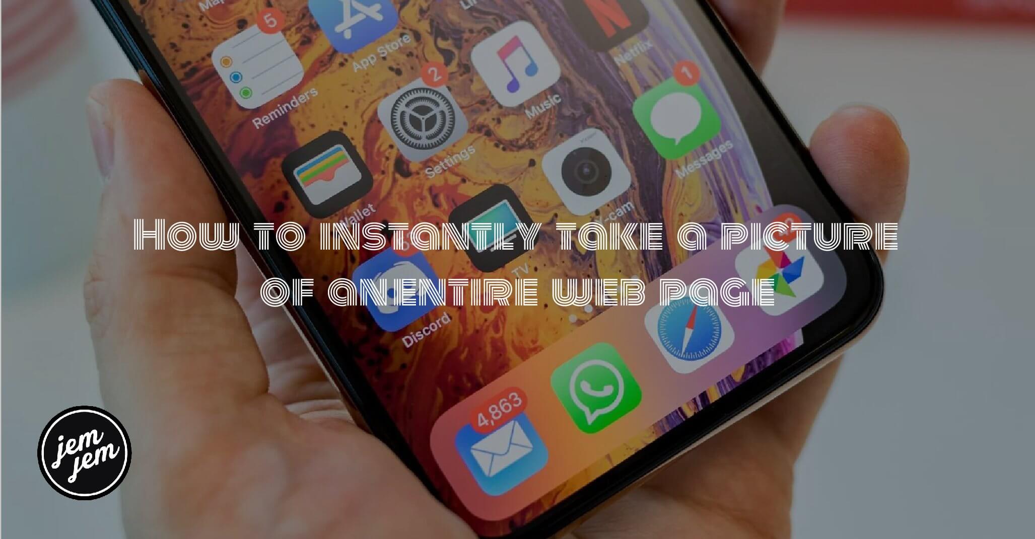 How to instantly take a picture of an entire web page