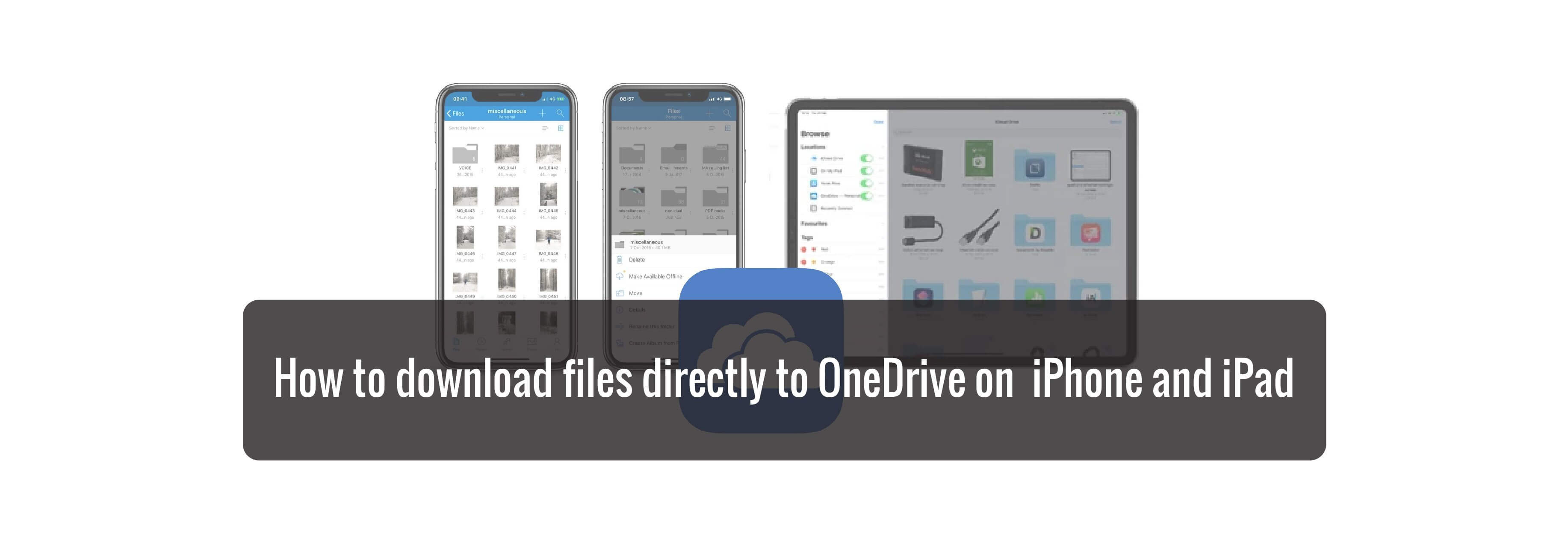 How to download files directly to OneDrive on  iPhone and iPad